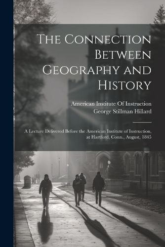 The Connection Between Geography and History