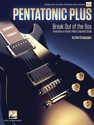 Cover image for Pentatonic Plus: Break out of the Box: Variations on Rock's Most Essential Scale