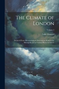 Cover image for The Climate of London