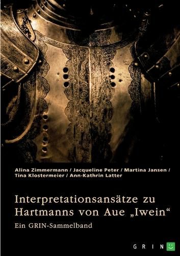 Cover image for Interpretationsansaetze zu Hartmanns von Aue "Iwein"