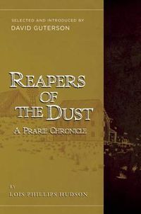 Cover image for Reapers of the Dust: A Prairie Chronicle