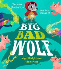 Cover image for Once Upon a Big Bad Wolf