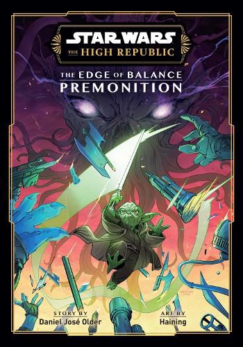 Cover image for Star Wars: The High Republic: The Edge of Balance-Premonition