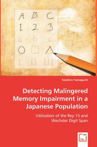 Cover image for Detecting Malingered Memory Impairment in a Japanese Population