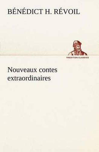 Cover image for Nouveaux contes extraordinaires