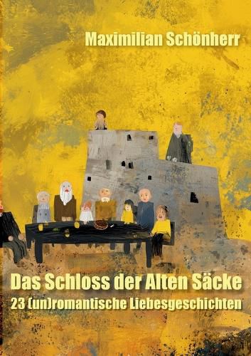 Cover image for Das Schloss der Alten Saecke