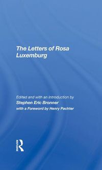 Cover image for The Letters of Rosa Luxemburg