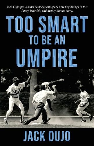 Cover image for Too Smart to be an Umpire
