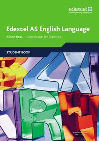 Cover image for Edexcel AS English Language Student Book