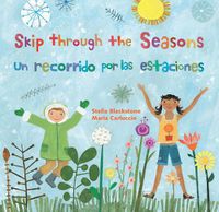 Cover image for Skip Through the Seasons (Bilingual Spanish & English)