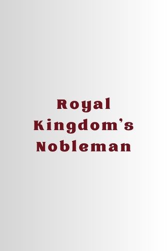 Cover image for Royal Kingdom's Nobleman