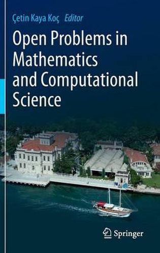 Cover image for Open Problems in Mathematics and Computational Science