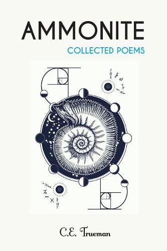 Ammonite: Collected Poems