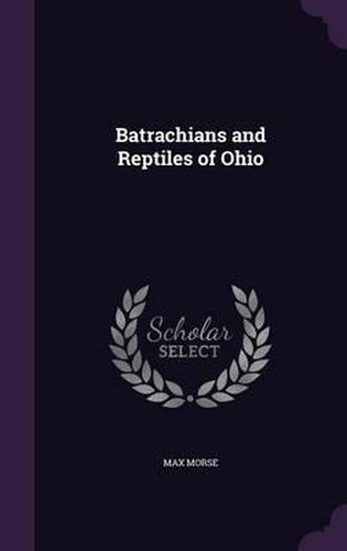 Cover image for Batrachians and Reptiles of Ohio