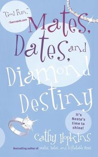 Cover image for Mates, Dates, and Diamond Destiny