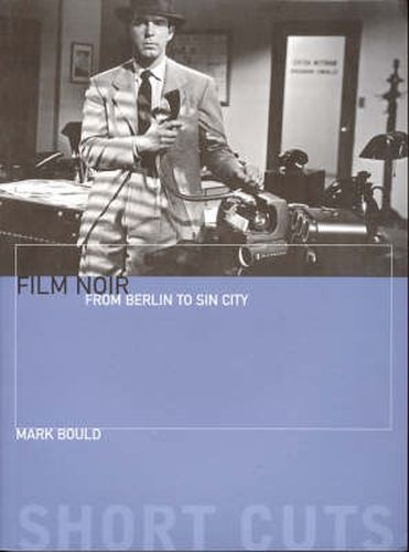 Cover image for Film Noir: From Berlin to Sin City