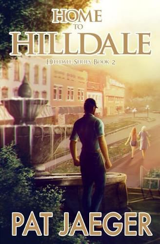 Cover image for Home to Hilldale; Hilldale Series, Book Two