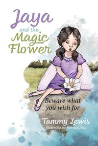 Cover image for Jaya and the Magic Flower