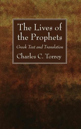 Cover image for The Lives of the Prophets: Greek Text and Translation