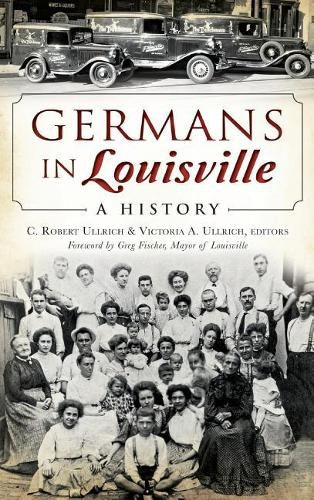 Cover image for Germans in Louisville: A History