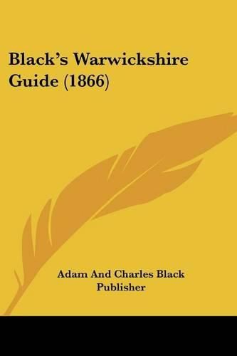 Black's Warwickshire Guide (1866)