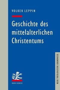 Cover image for Geschichte des mittelalterlichen Christentums