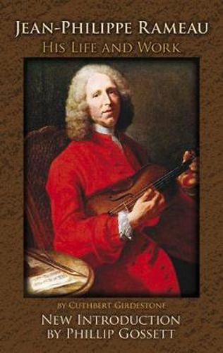 Cover image for Jean-Philippe Rameau: His Life and Work