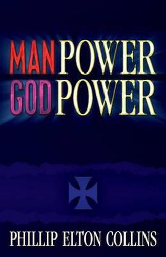 Cover image for Man Power God Power