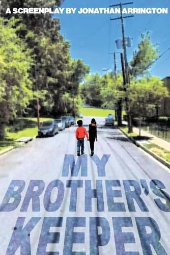 My Brother's Keeper