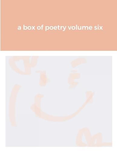 A box of poetry volume six