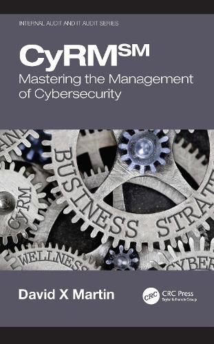 Cover image for CyRM: Mastering the Management of Cybersecurity