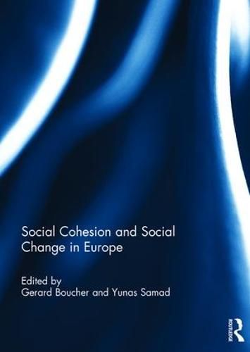 Cover image for Social Cohesion and Social Change in Europe