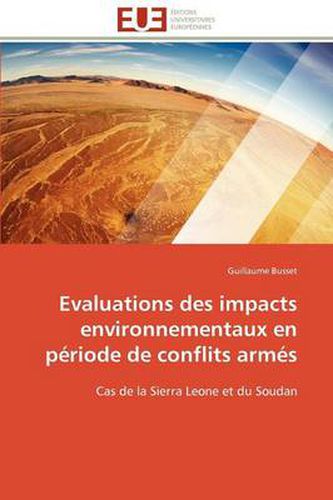 Cover image for Evaluations Des Impacts Environnementaux En P Riode de Conflits Arm S