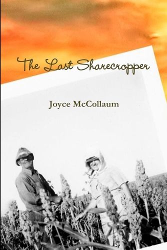 Cover image for The Last Sharecropper