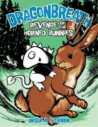 Cover image for Dragonbreath #6: Revenge of the Horned Bunnies