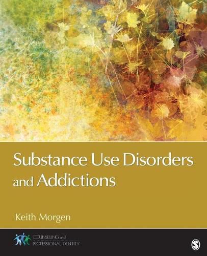 Cover image for Substance Use Disorders and Addictions