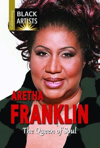 Aretha Franklin: The Queen of Soul