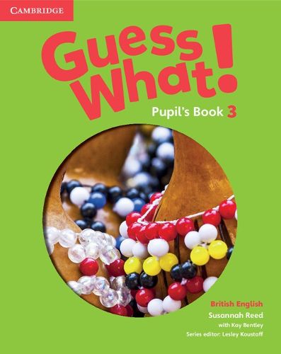 Cover image for Guess What! Level 3 Pupil's Book British English