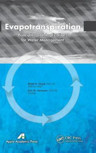 Cover image for Evapotranspiration: Principles and Applications for Water Management