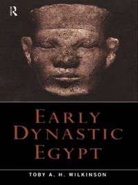 Cover image for Early Dynastic Egypt