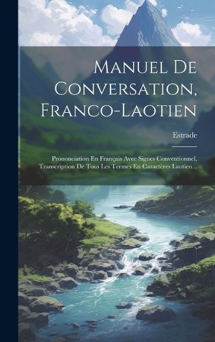 Cover image for Manuel De Conversation, Franco-laotien