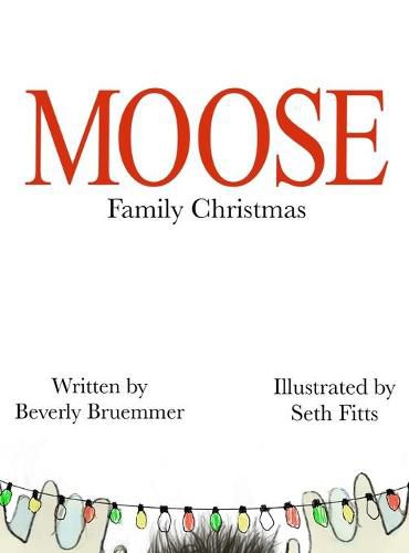 Cover image for Moose Family Christmas