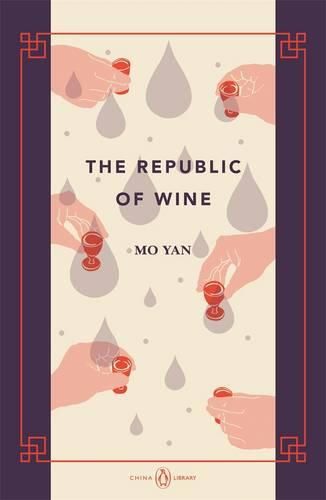 Cover image for The Republic of Wine: China Library