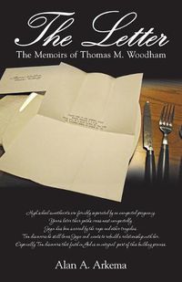 Cover image for The Letter: The Memoirs of Thomas M. Woodham