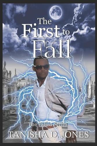 Cover image for The First to Fall: A Fallen Novel