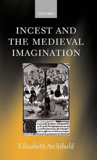 Cover image for Incest and the Medieval Imagination