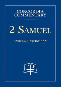 Cover image for 2 Samuel-Concordia Commentary