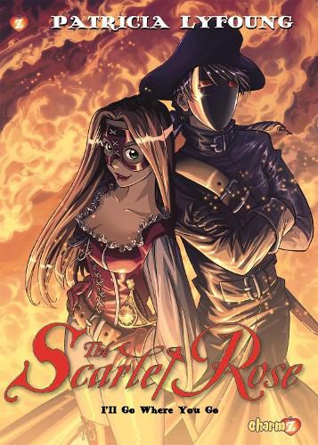 Cover image for Scarlet Rose #2:  I'll Go Where You Go