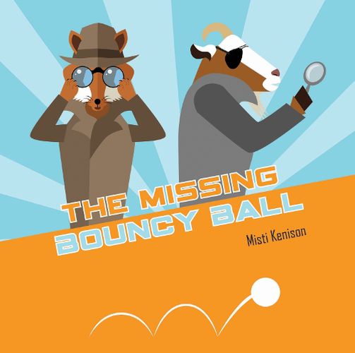 Cover image for Fox and Goat Mystery: Missing Bouncy Ball