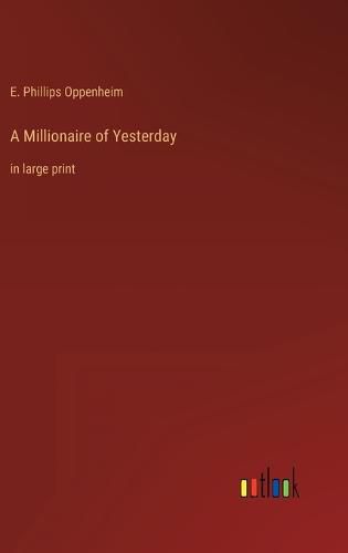 Cover image for A Millionaire of Yesterday